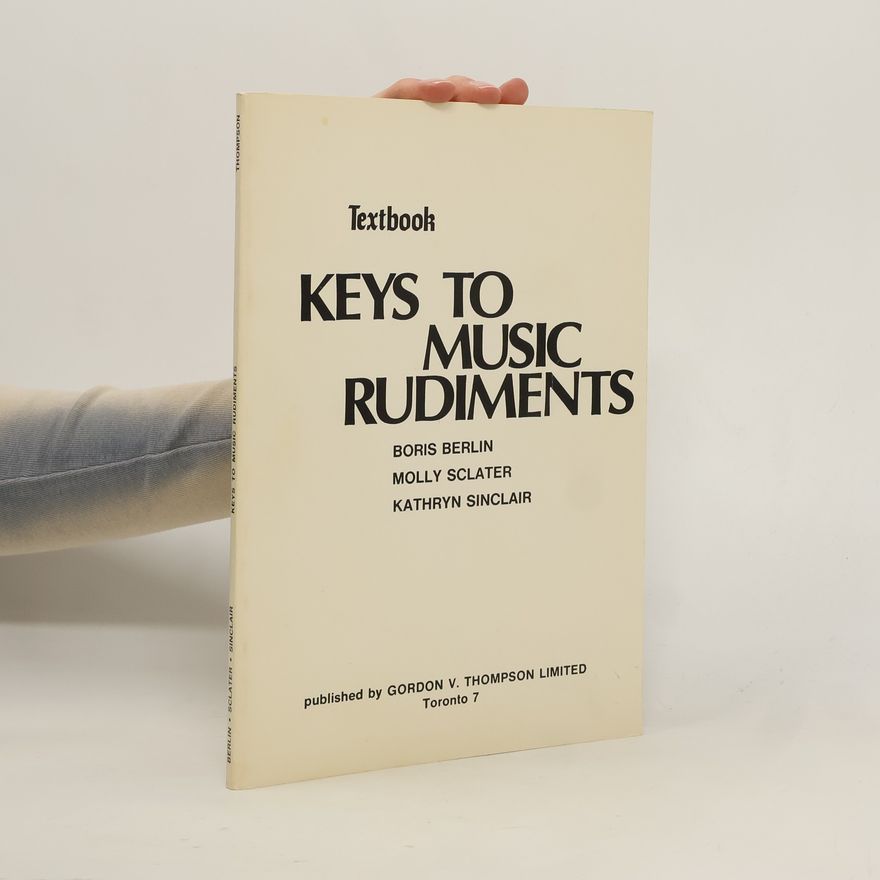 Kathryn Sinclair Keys to Music Rudiments