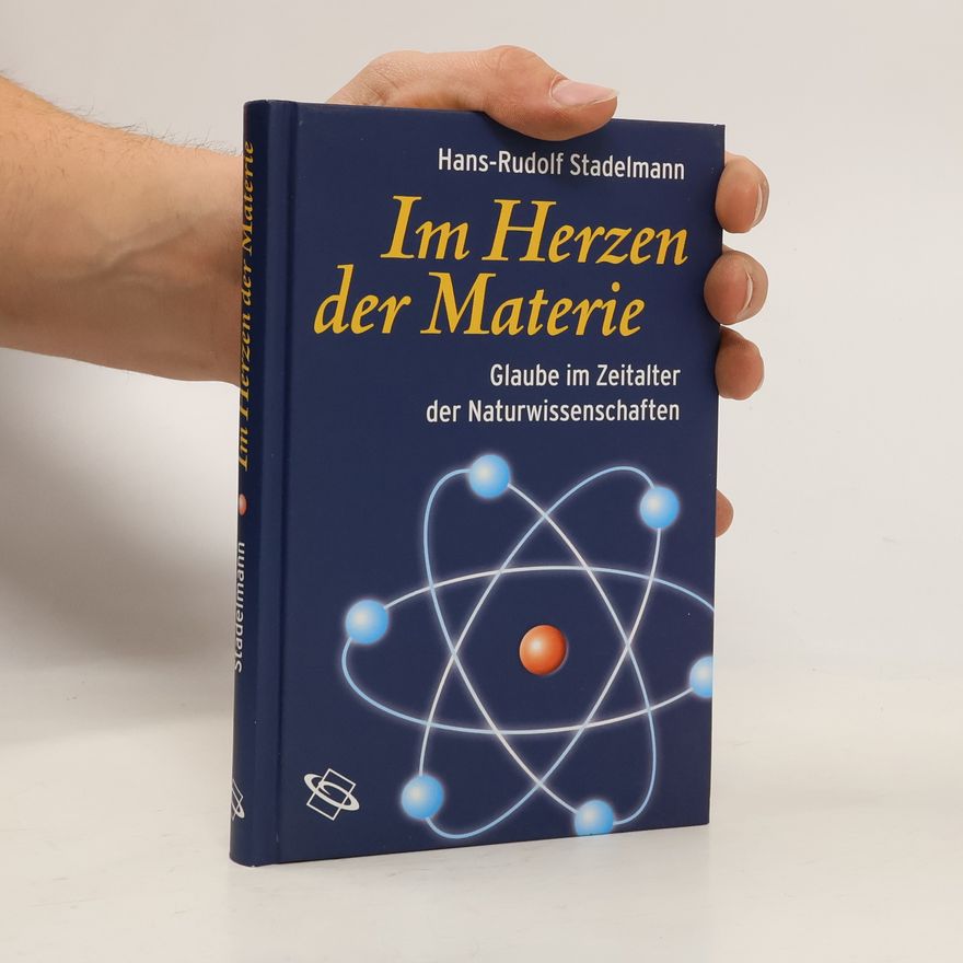 Hans-Rudolf Stadelmann Im Herzen der Materie