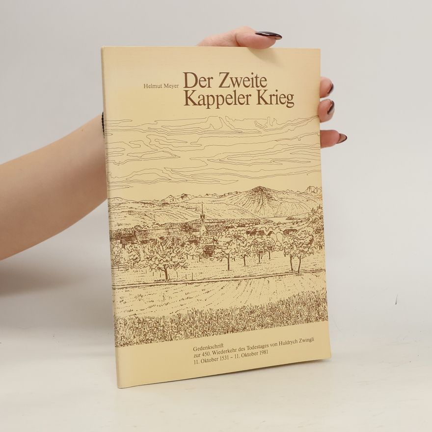 Helmut Meyer Der Zweite Kappeler Krieg
