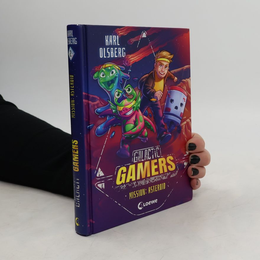 Karl Olsberg Mission: Asteroid / Galactic Gamers Bd.2