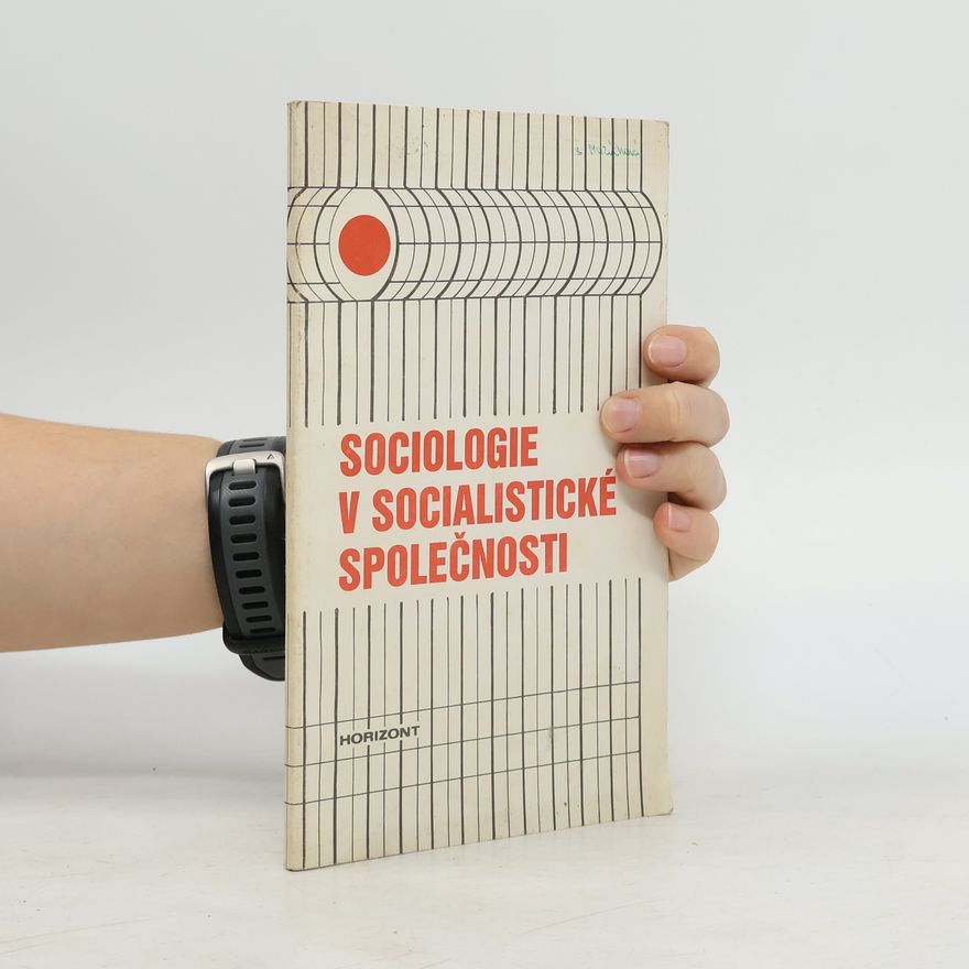 František Zich Sociologie v socialistické společnosti