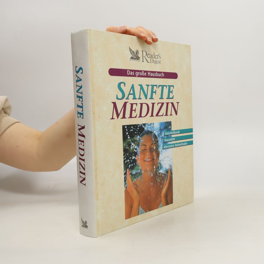 Autorenkollektiv Das große Hausbuch Sanfte Medizin