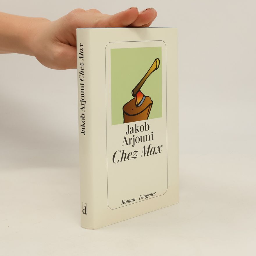 Jakob Arjouni Chez Max