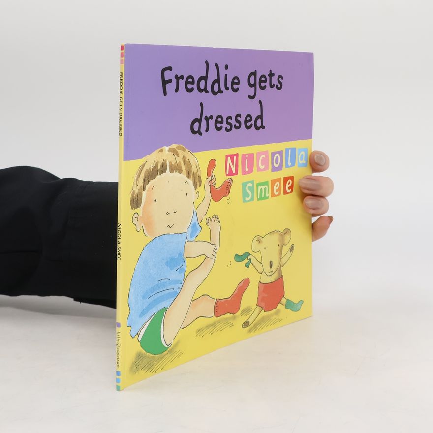 Nicola Smee Freddie Gets Dressed