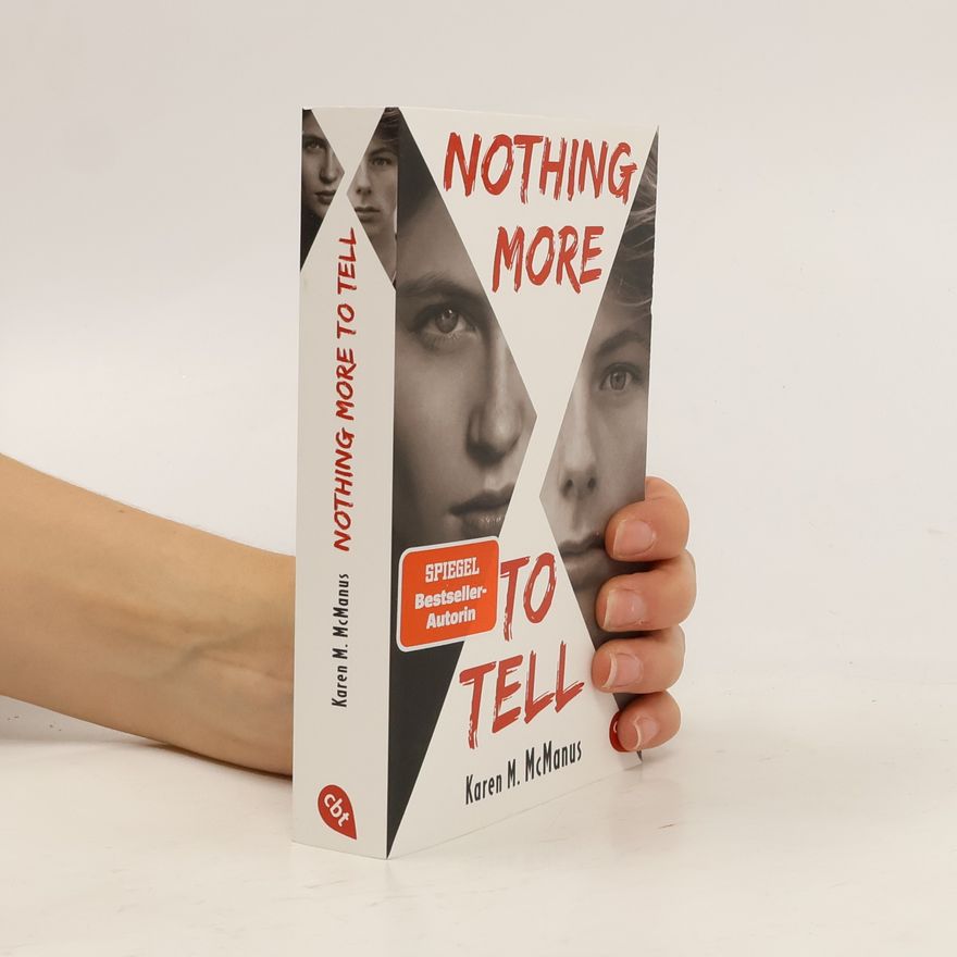 Karen M. McManus Nothing more to tell