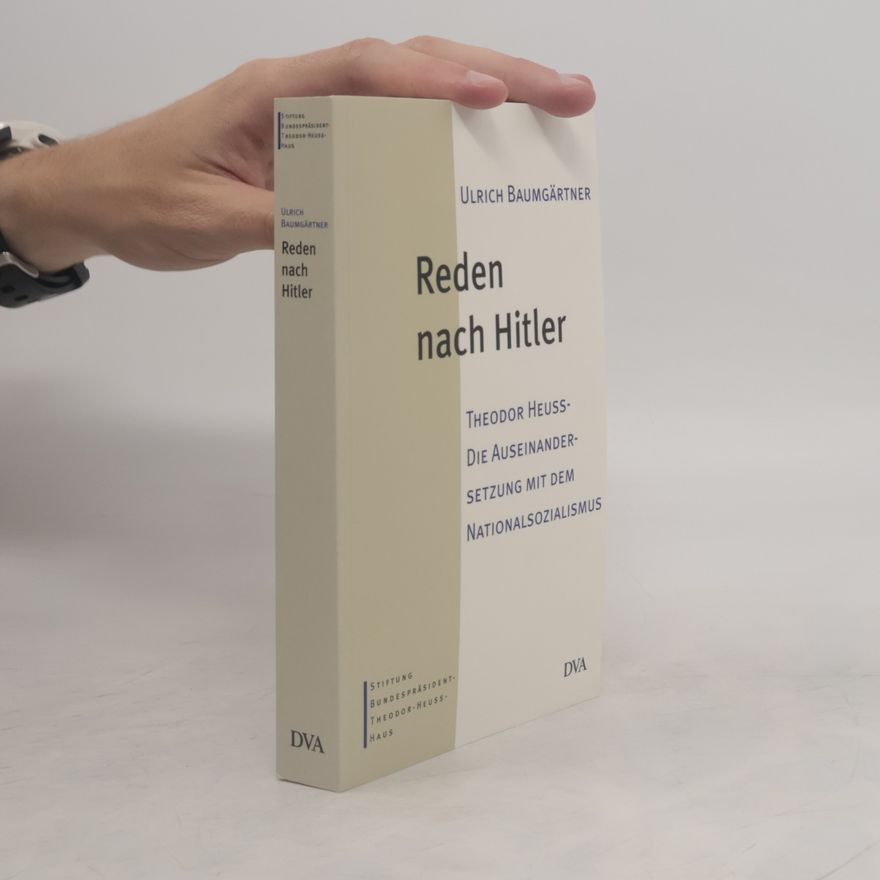 Ulrich Baumgärtner Reden nach Hitler