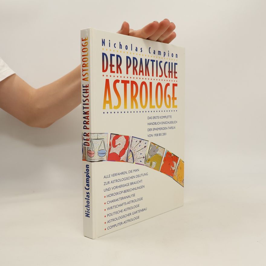 Nicholas Campion Der praktische Astrologe