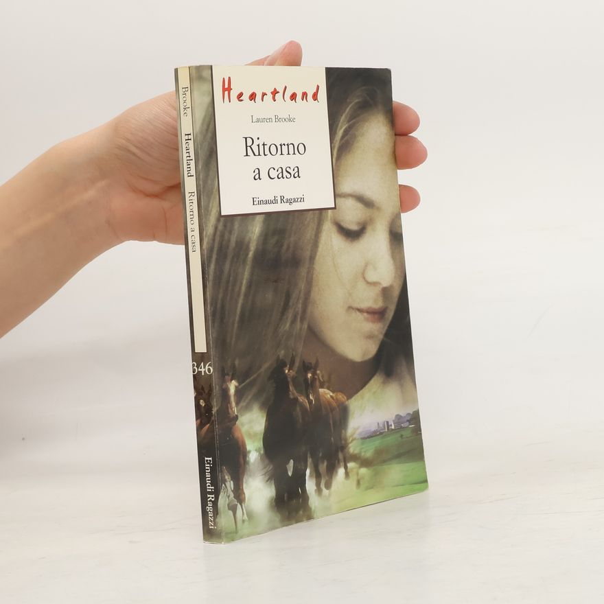 Lauren Brooke Heartland. Ritorno a casa