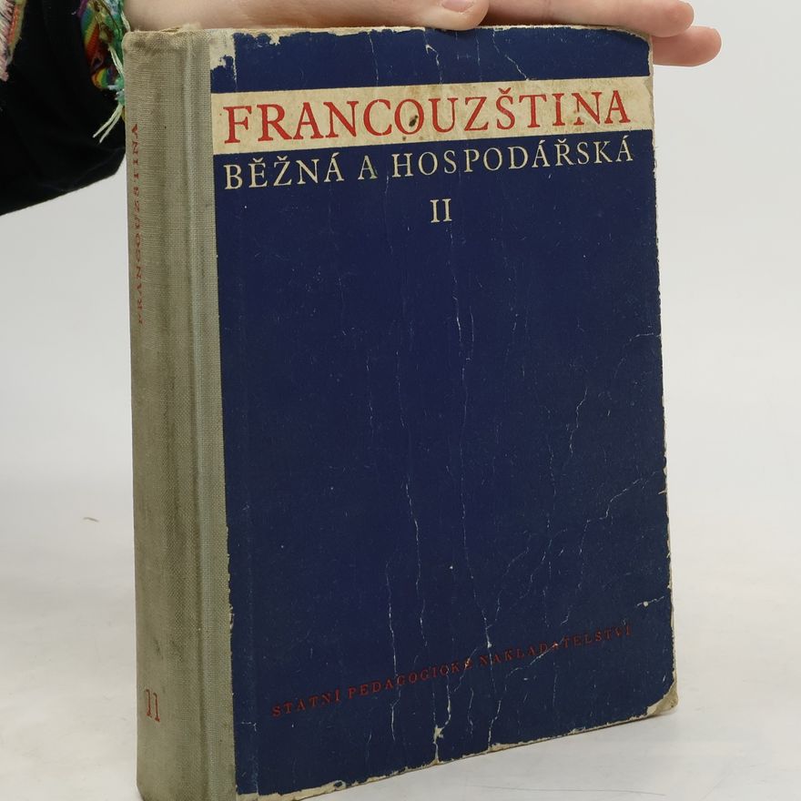 Kolektiv autorů Francouzština běžná a hospodářská II