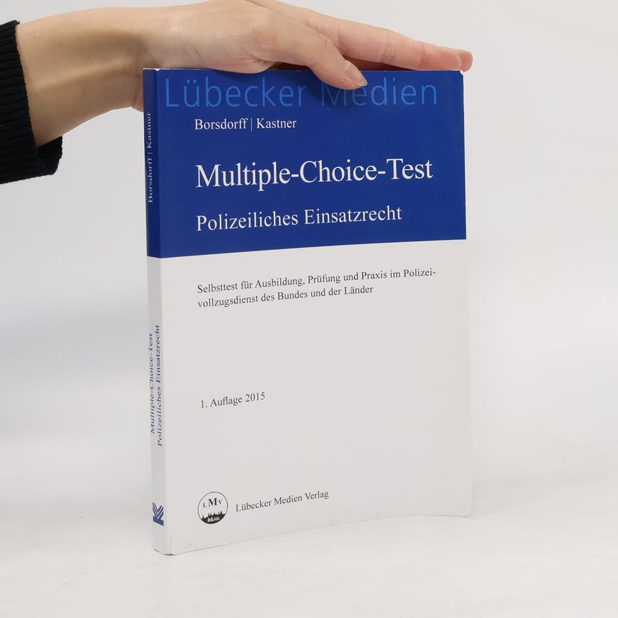 Anke Borsdorff Multiple-Choice-Test polizeiliches Einsatzrecht