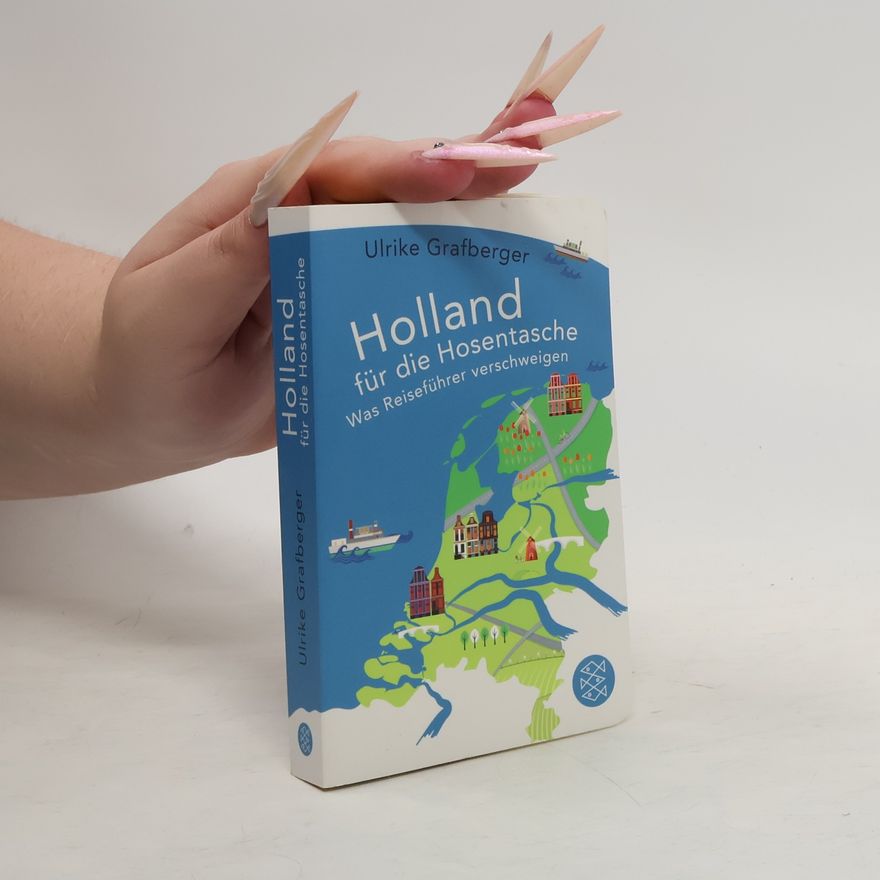 Ulrike Grafberger Holland für die Hosentasche