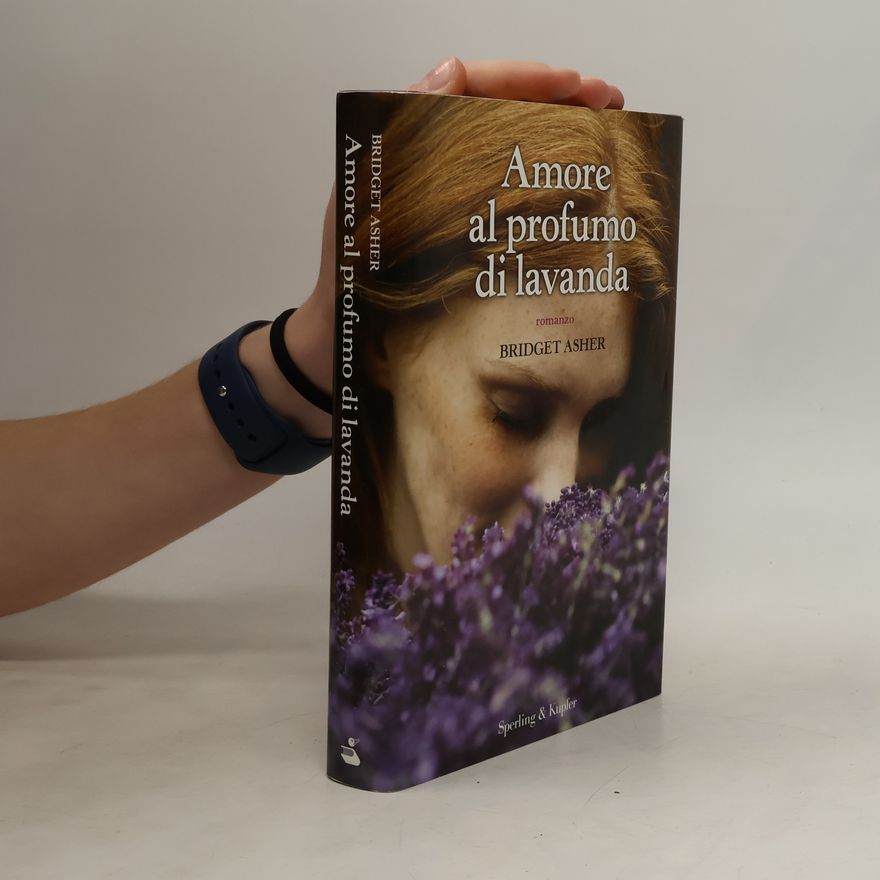 Bridget Asher Amore al profumo di lavanda