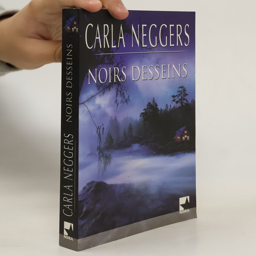 Carla Neggers Noirs desseins
