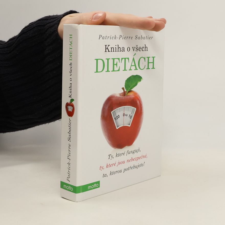 Patrick Pierre Sabatier Kniha o všech dietách