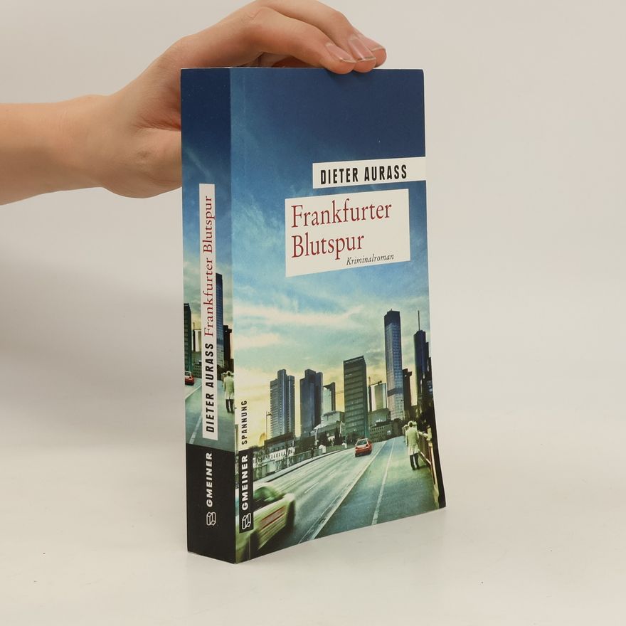 Dieter Aurass Frankfurter Blutspur