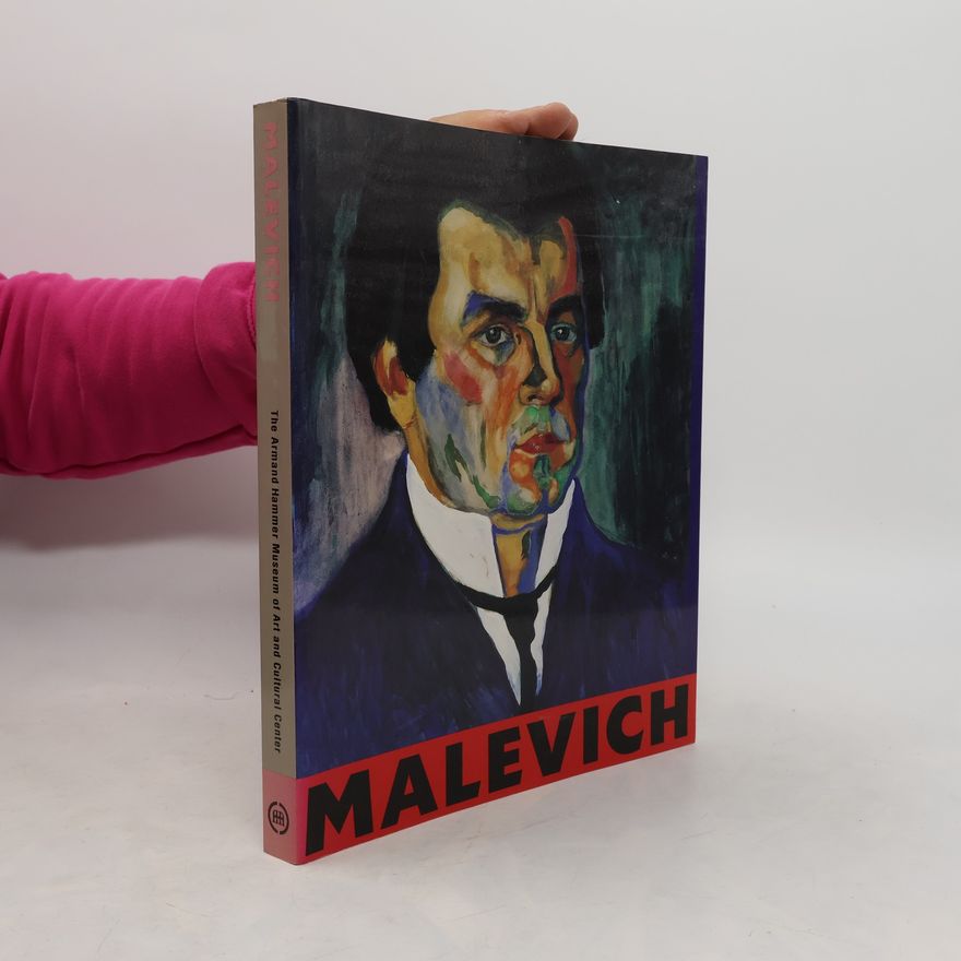 Jeanne D'Andrea Kazimir Malevich, 1878-1935