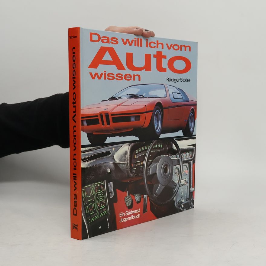 Rüdiger Stolze Das will ich vom Auto wissen