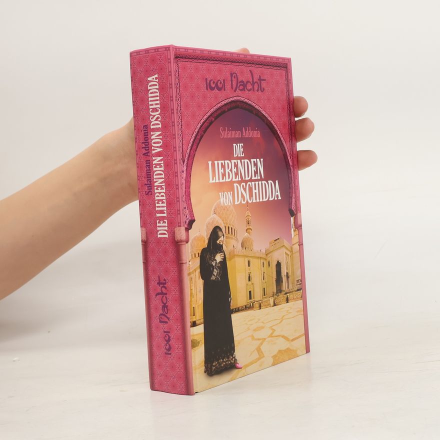 Sulaiman Addonia Die Liebenden von Dschidda