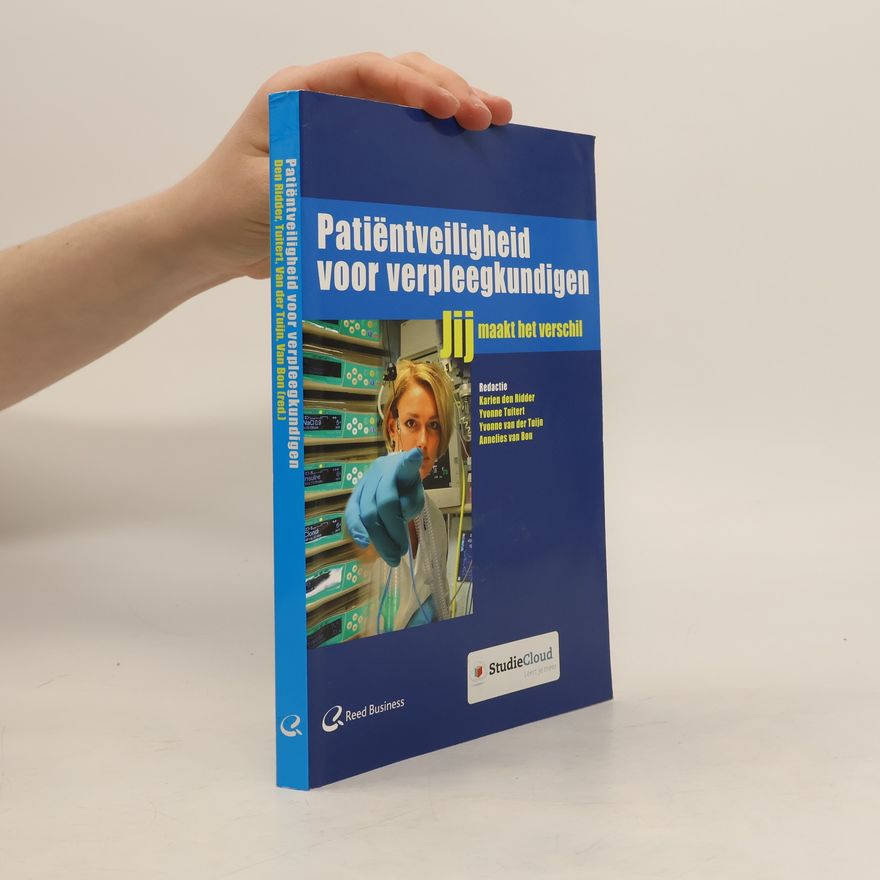 Karien den Ridder Patiëntveiligheid voor verpleegkundigen