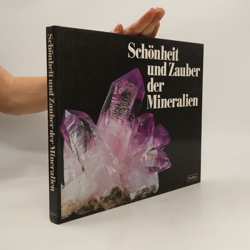 Kolektiv autorů Schönheit und Zauber der Mineralien