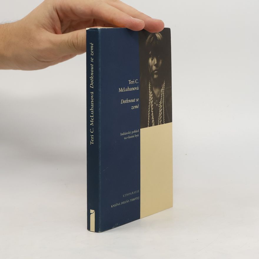 T. C. McLuhan Dotknout se země