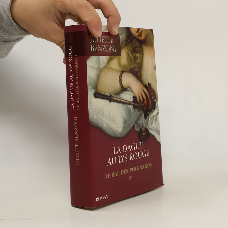 Juliette Benzoni La dague au lys rouge