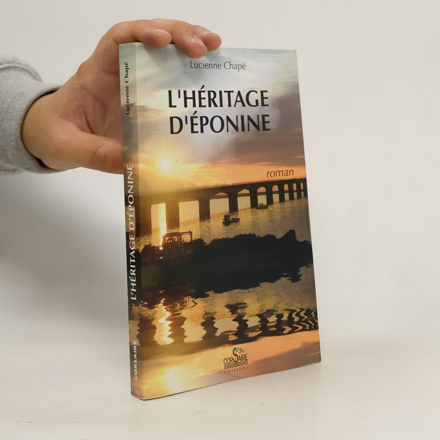 Lucienne Chapé L'héritage d'Éponine