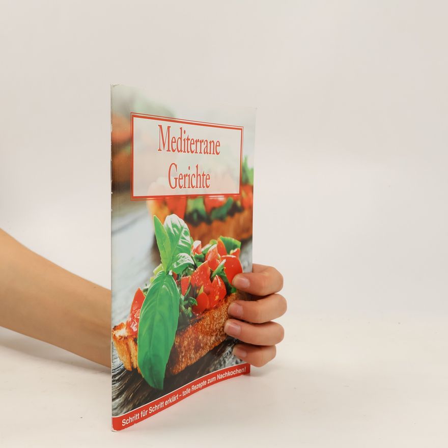 Autorenkollektiv Mediterrane Gerichte