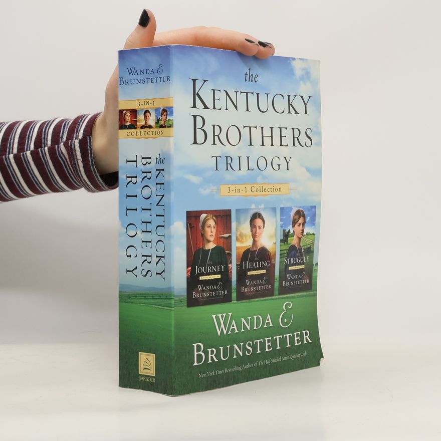 Wanda E. Brunstetter The Kentucky Brothers Trilogy
