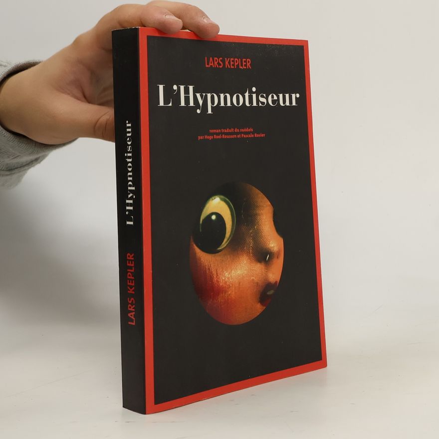 Lars Kepler L'Hypnotiseur