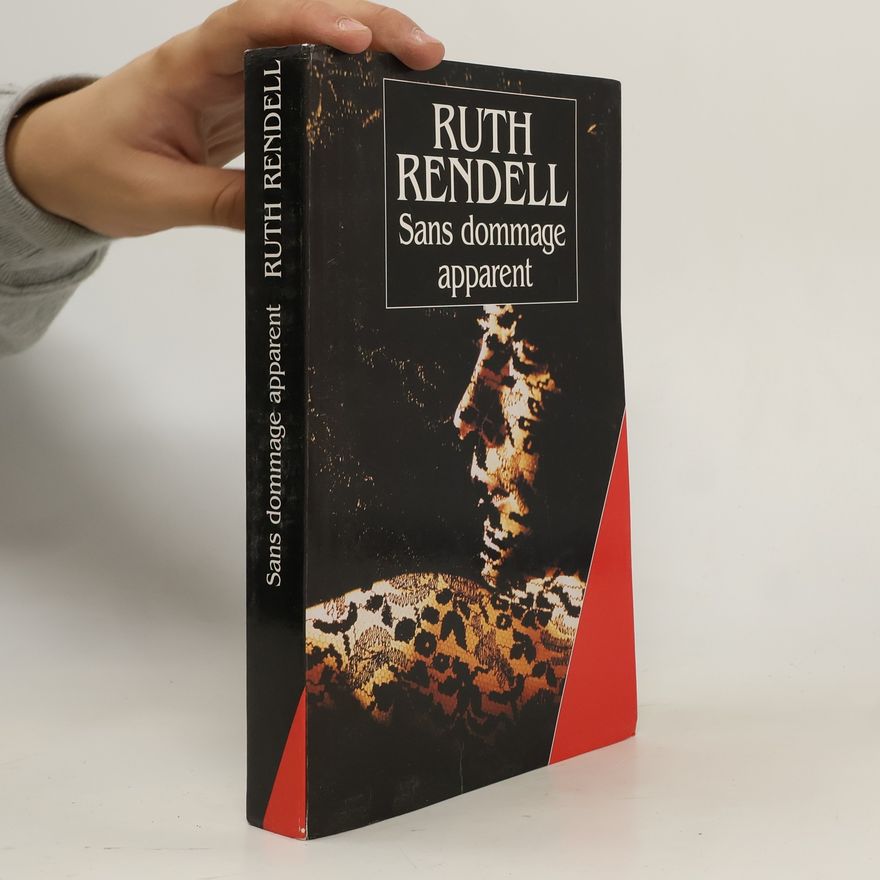 Ruth Rendell Sans dommage apparent