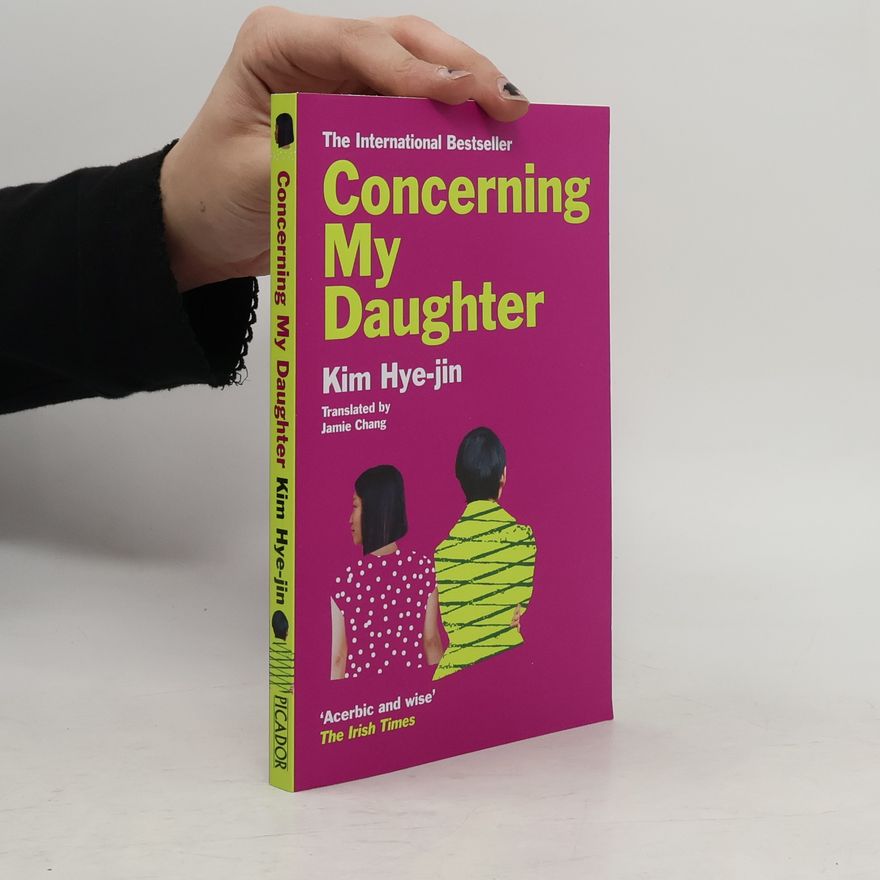 Kim Hjedžin Concerning My Daughter