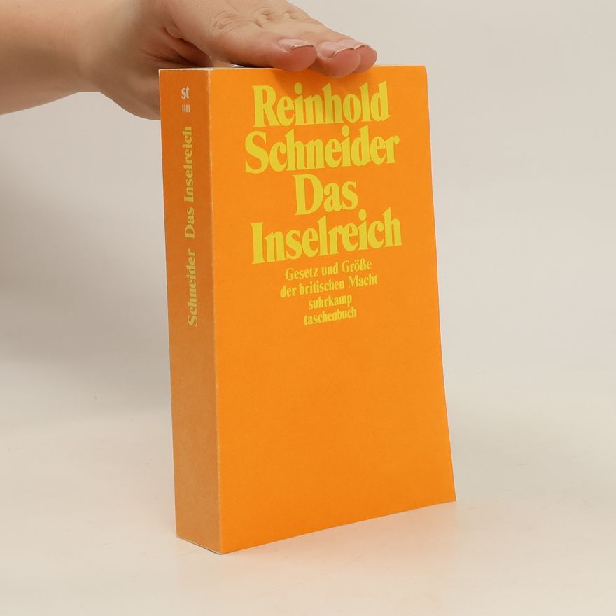 Reinhold Schneider Das Inselreich