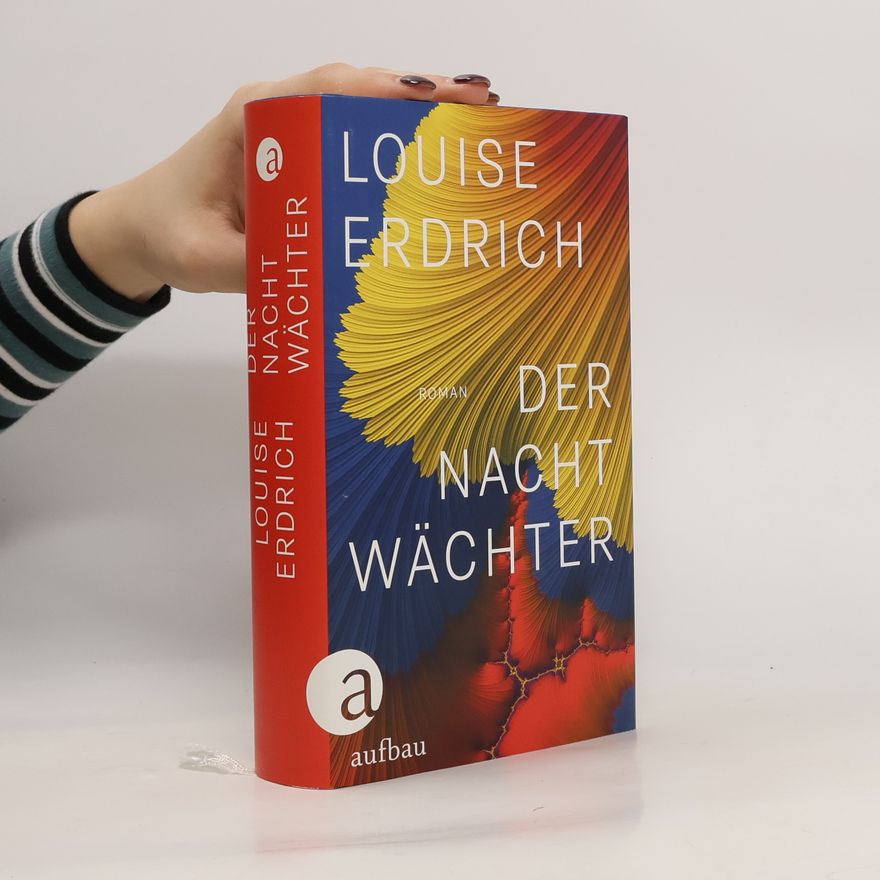 Louise Erdrich Der Nachtwächter
