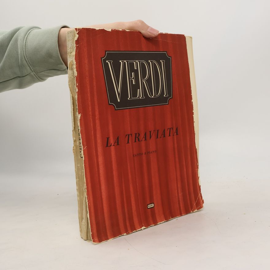 Giuseppe Verdi La Traviata