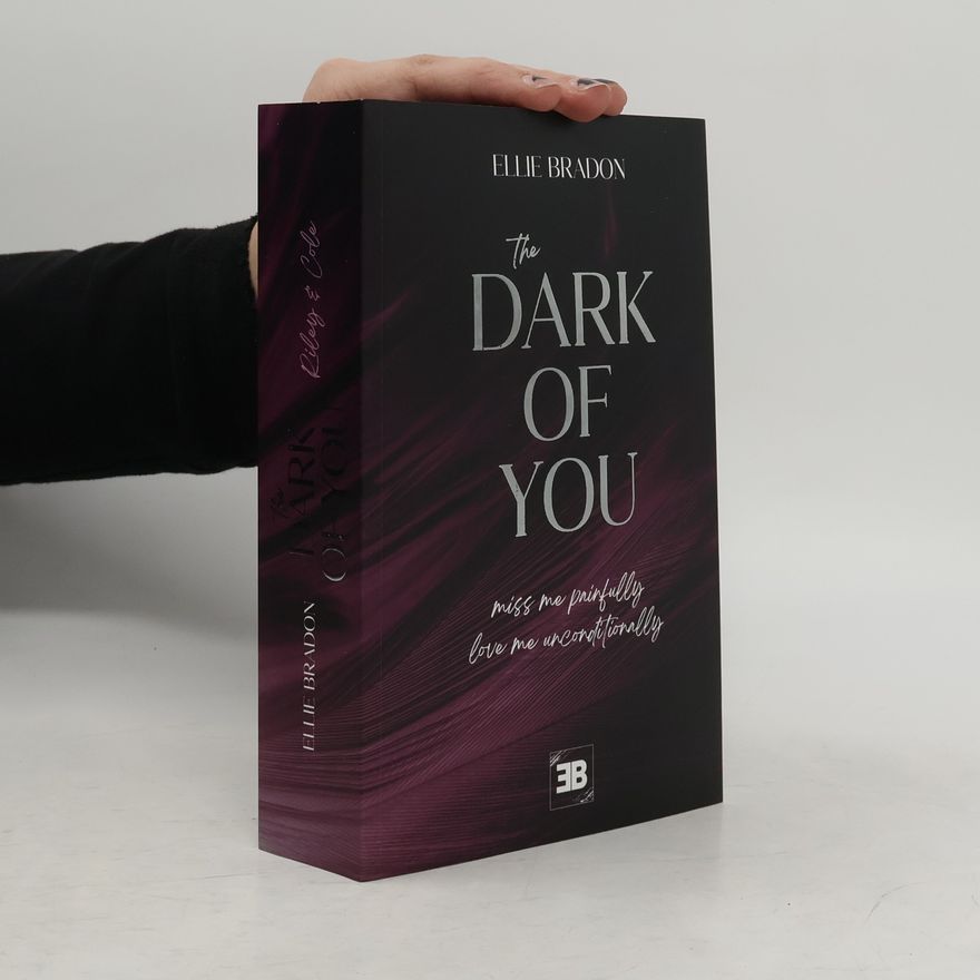 Ellie Bradon The Dark of You