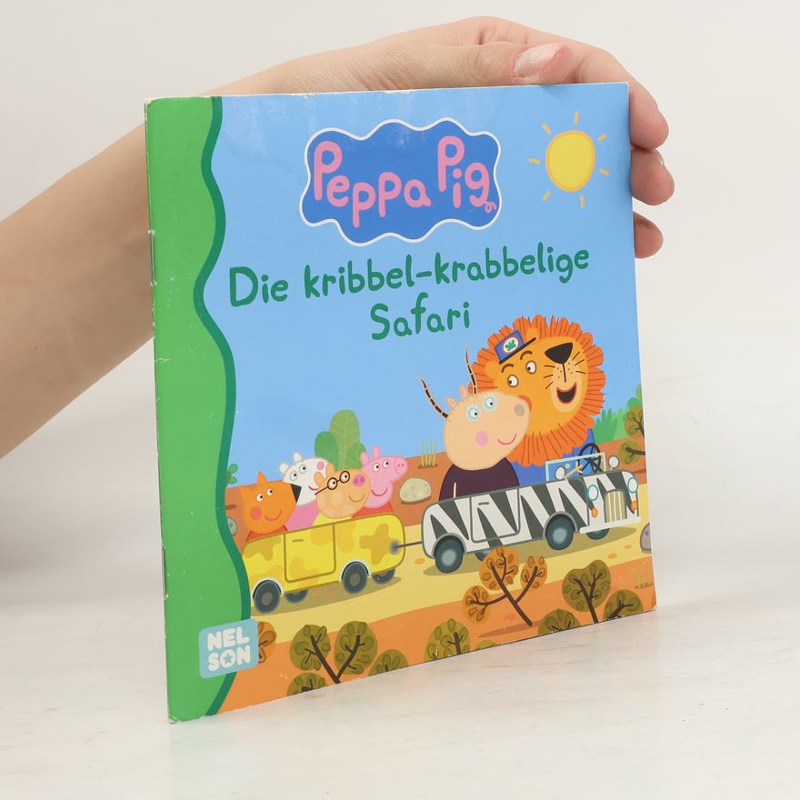 Steffi Korda Peppa Pig - die kribbel-krabbelige Safari