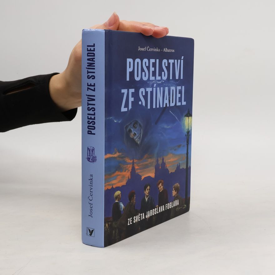 Josef Červinka Poselství ze Stínadel