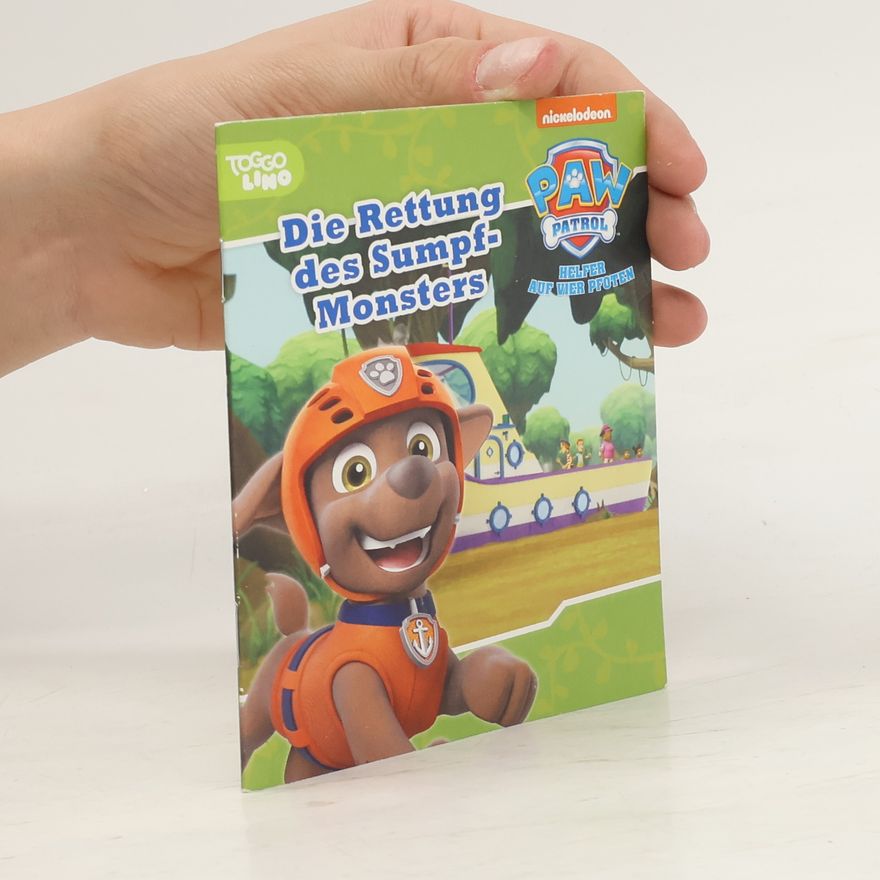 Autorenkollektiv Paw Patrol. Die Rettung des Sumpf-Monsters