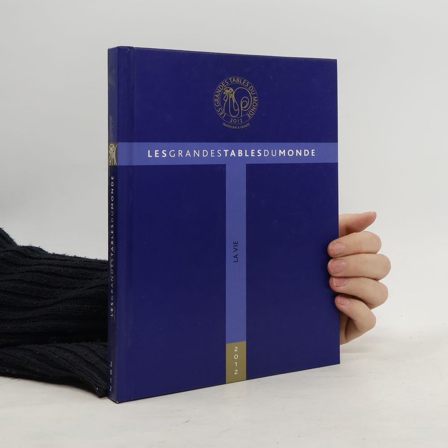 Autores varios Les Grandes Tables Du Monde. La vile