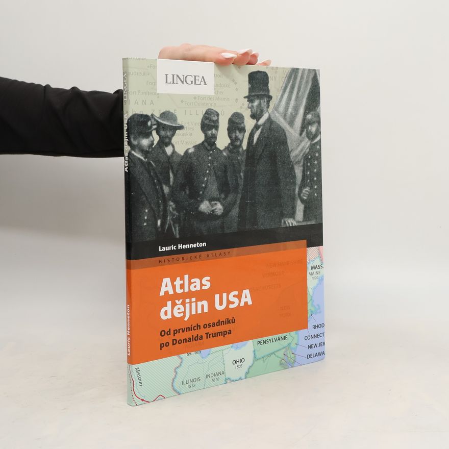 Lauric Henneton Atlas dějin USA