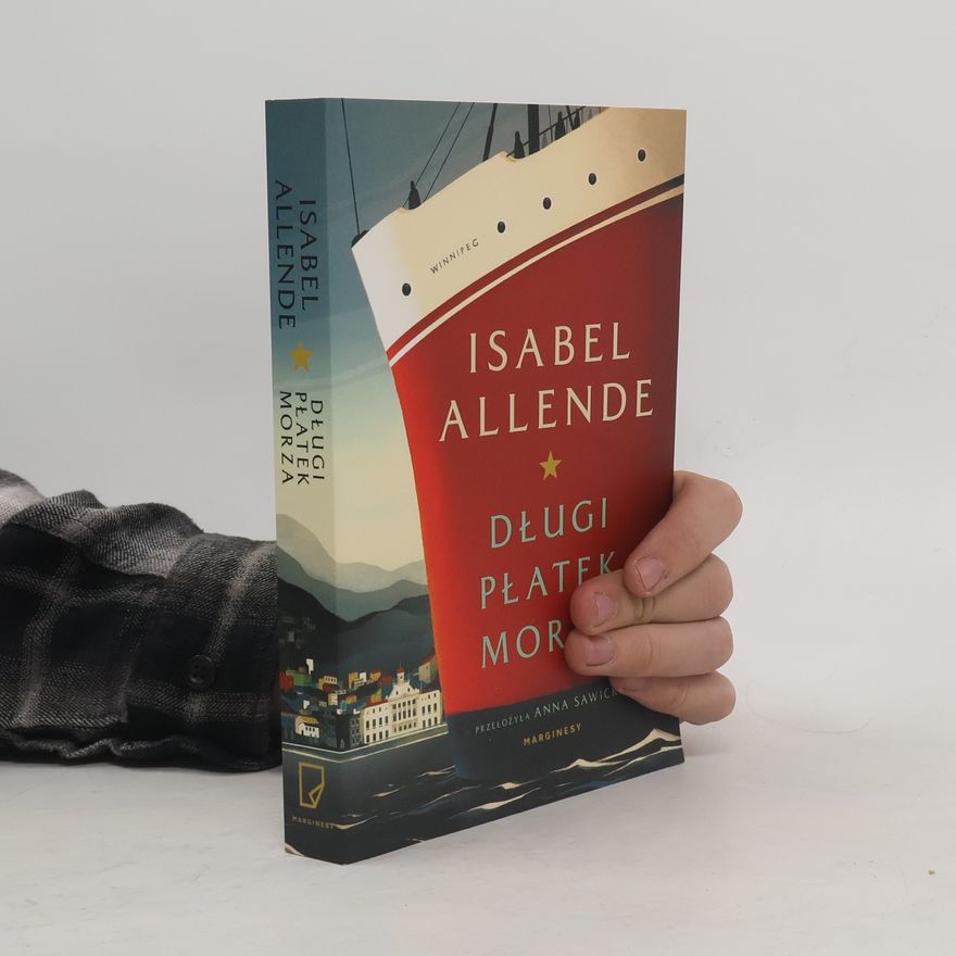Isabel Allende Długi płatek morza