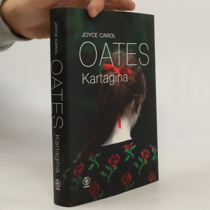 Joyce Carol Oates Kartagina