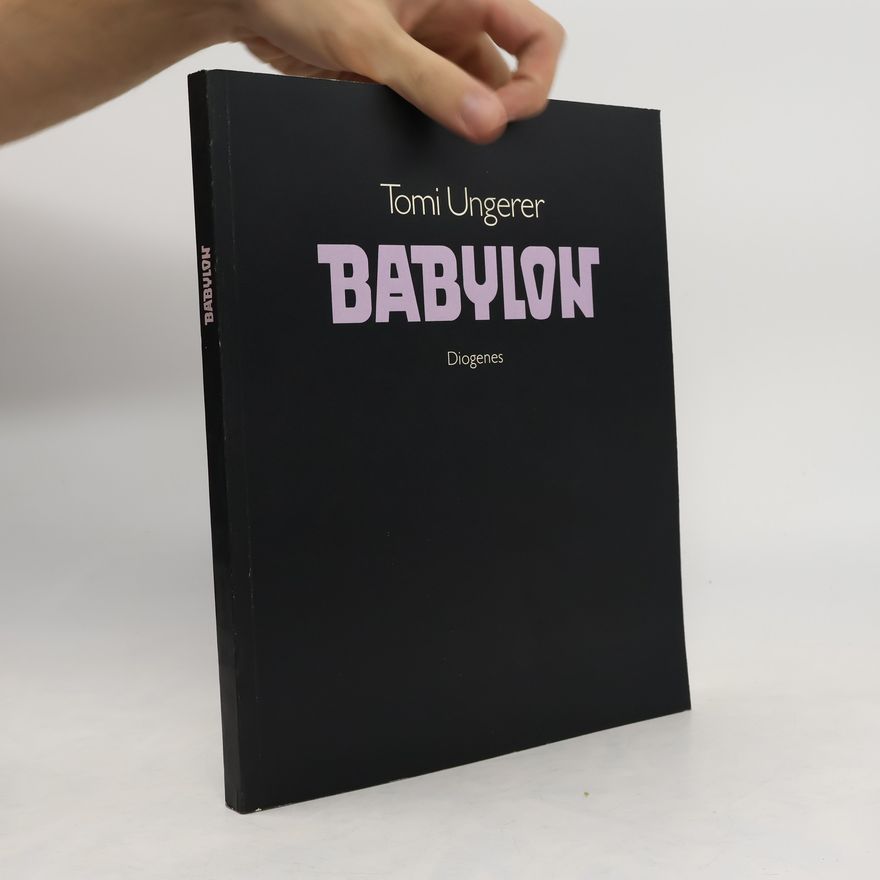 Tomi Ungerer Babylon