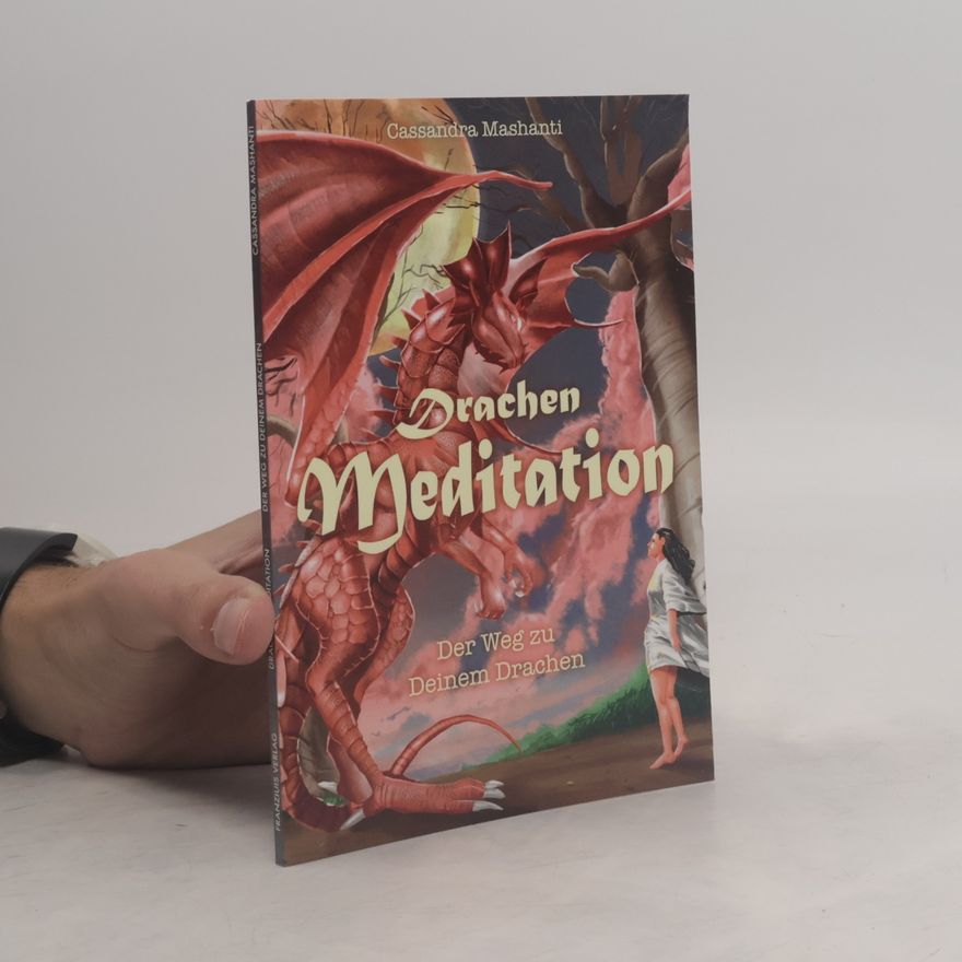 Cassandra Mashanti Drachenmeditation
