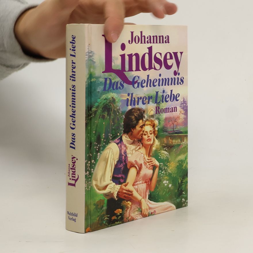 Johana Lindseyová Das Geheimnis ihrer Liebe