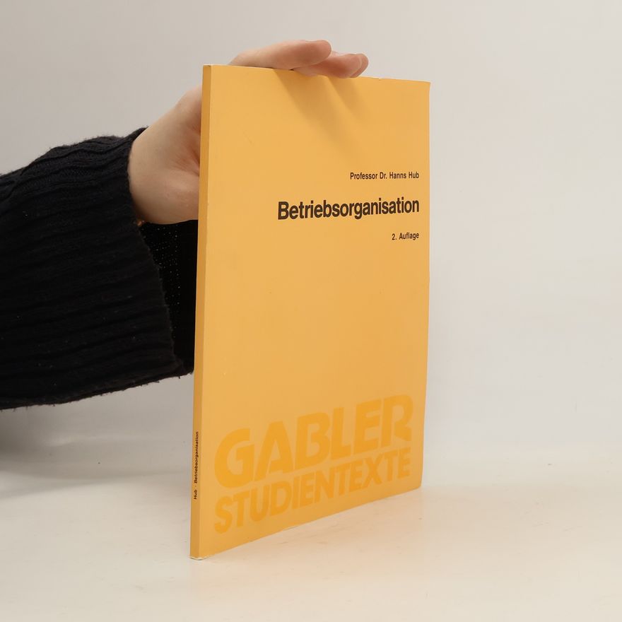 Hanns Hub Betriebsorganisation