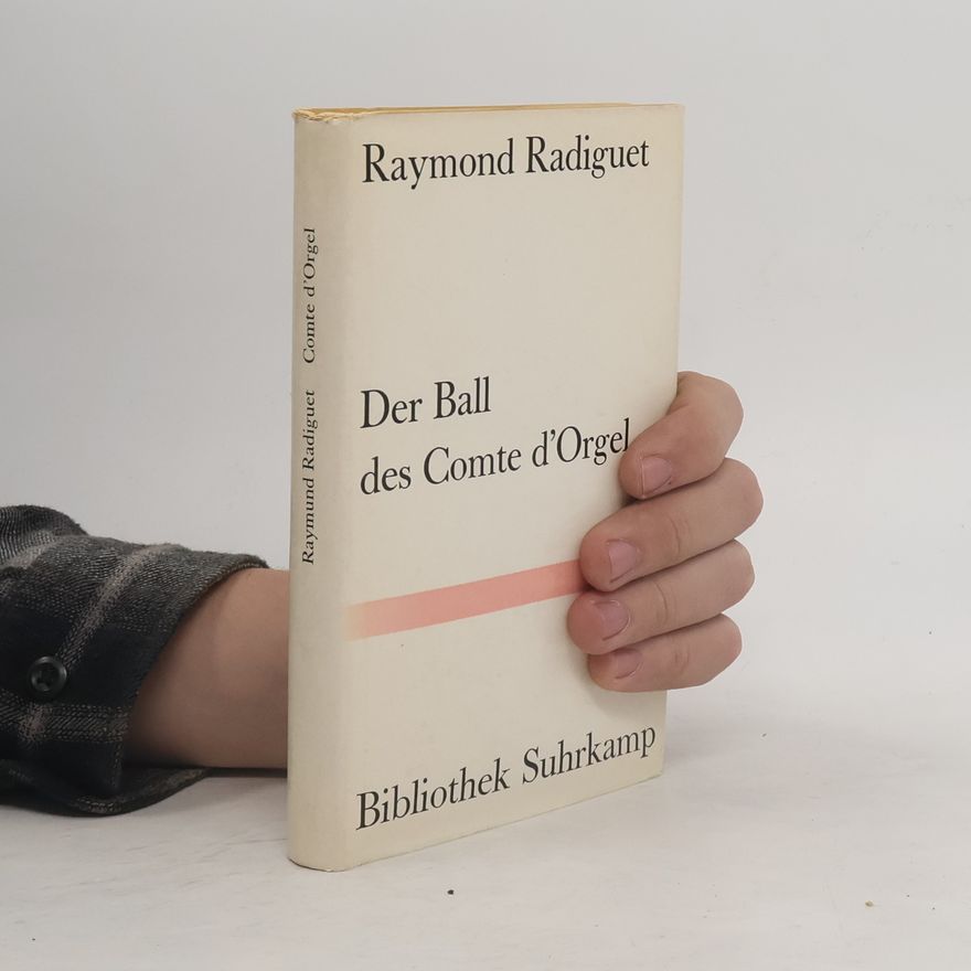 Raymond Radiguet Der Ball des Comte d'Orgel