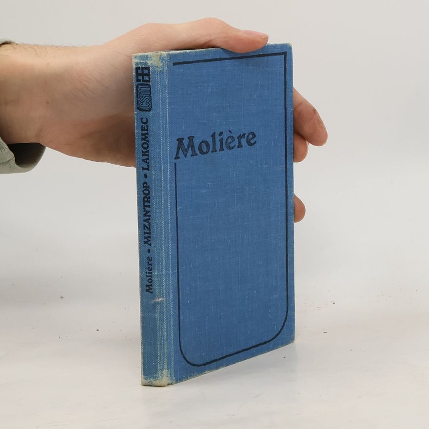 Molière Mizantrop. Lakomec.