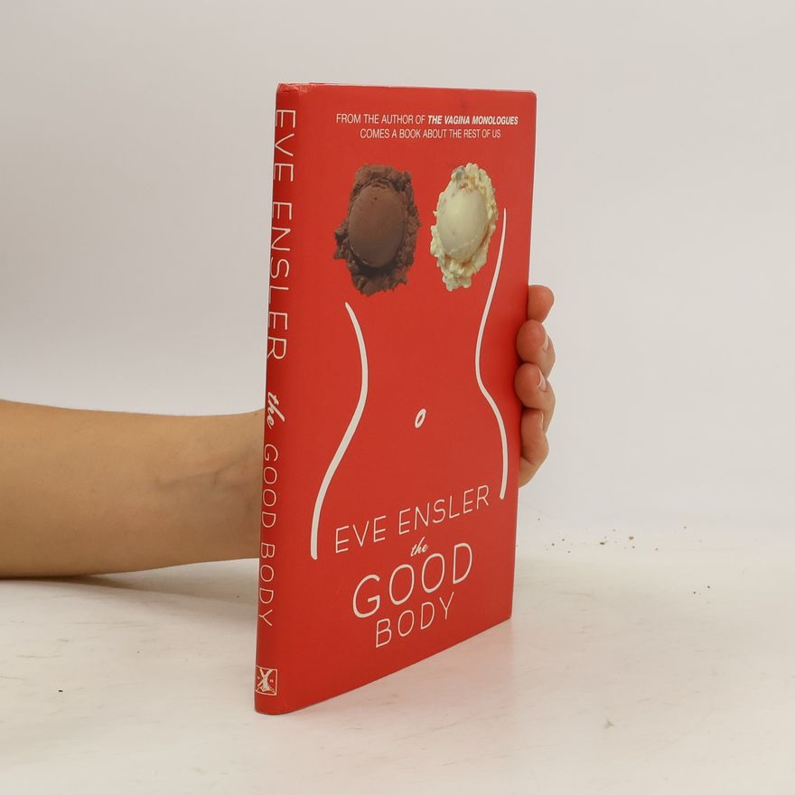 Eve Ensler The Good Body